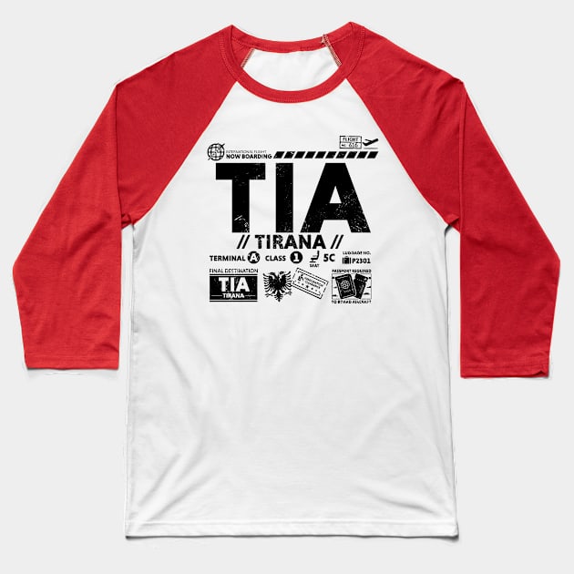 Vintage Tirana TIA Airport Code Travel Day Retro Travel Tag Albania Baseball T-Shirt by Now Boarding